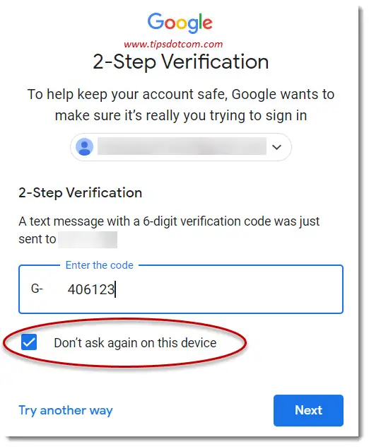 Don't ask for Google 2 step verification on this device Don't ask for Google 2 step verification on this device