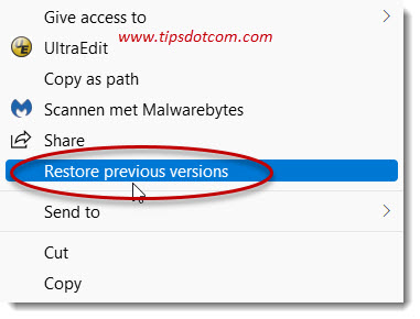 Click "Restore previous versions" Click "Restore previous versions"
