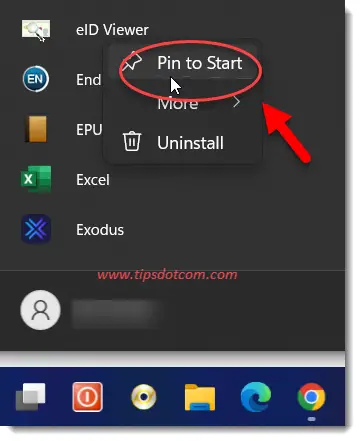 Right click and select “Pin to Start” Right click and select “Pin to Start”