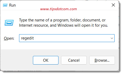 Type regedit and click ok Type regedit and click ok